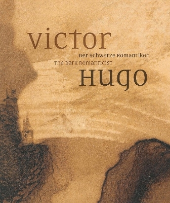 Book cover for Victor Hugo: The Dark Romanticist