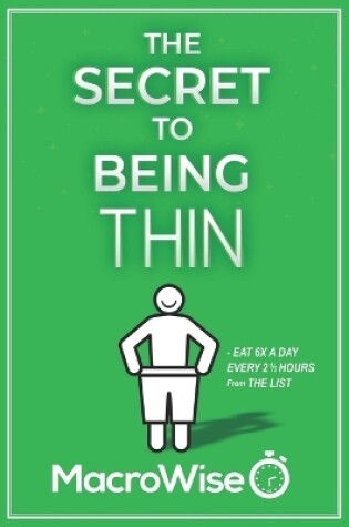 Cover of The Secret To Being Thin