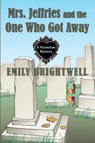 Cover of Mrs. Jeffries and the One Who Got Away