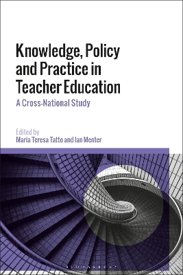 Cover of Knowledge, Policy and Practice in Teacher Education