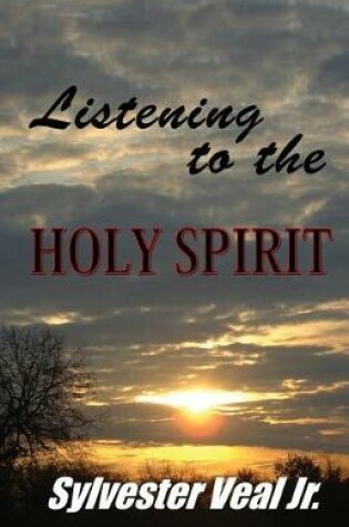 Cover of Listening to the Holy Spirit