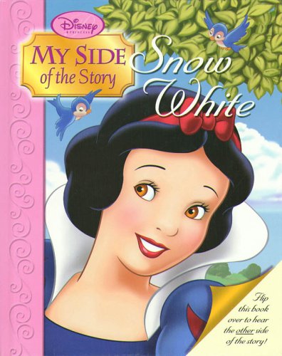 Cover of Disney Princess: My Side of the Story Snow White/The Queen