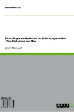 Cover of Ein Ausflug in Die Geschichte Der Hochsprungtechniken