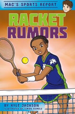 Cover of Mac's Sports Report: Racket Rumors
