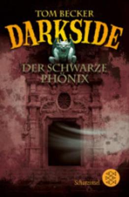 Book cover for Darkside - Der schwarze Phonix