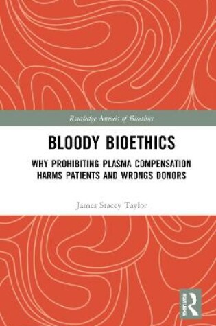 Cover of Bloody Bioethics