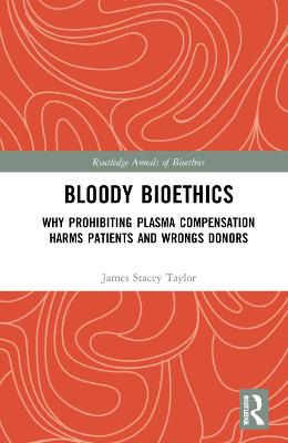 Book cover for Bloody Bioethics