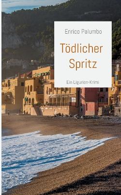 Book cover for Tödlicher Spritz