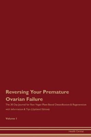 Cover of Reversing Your Premature Ovarian Failure