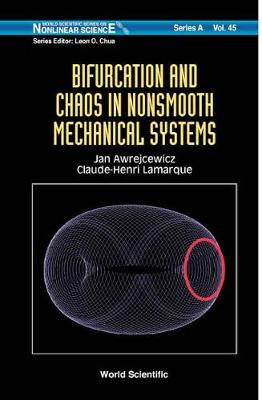 Cover of Bifurcation And Chaos In Nonsmooth Mechanical Systems
