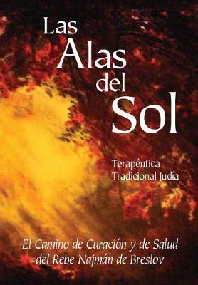 Book cover for Las Alas del Sol - Terapeutica Tradicional Judia