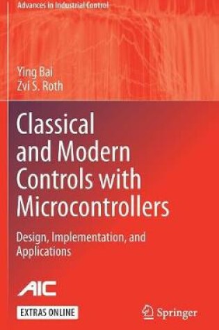 Cover of Classical and Modern Controls with Microcontrollers