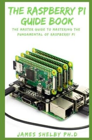 Cover of The Raspberry Pi Guide Book