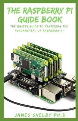 Book cover for The Raspberry Pi Guide Book