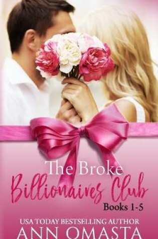 Cover of The Broke Billionaires Club (Books 1 - 5)