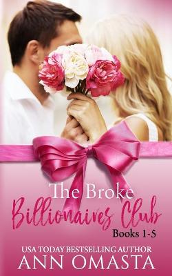 Book cover for The Broke Billionaires Club (Books 1 - 5)