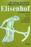 Book cover for Die Holzfunde Aus Der Fruehgeschichtlichen Wurt Elisenhof. Die Lederfunde Aus Der Fruehgeschichtlichen Wurt Elisenhof