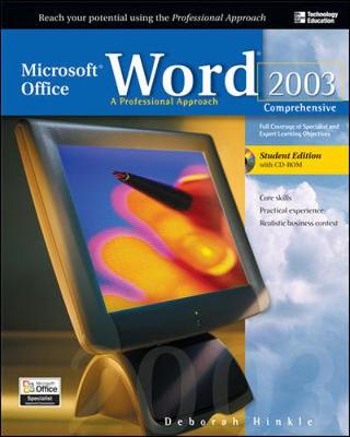 Book cover for Microsoft Office Word 2003: A Professional Approach, Comprehensive Student Edition w/ CD-ROM