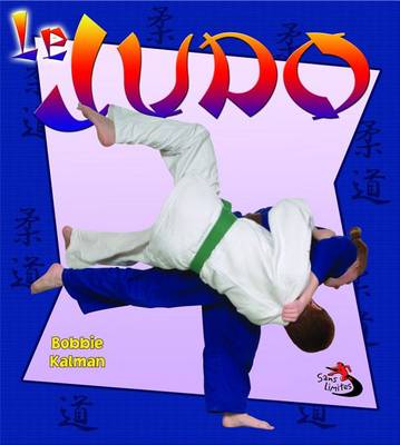 Book cover for Le Judo (Judo in Action)