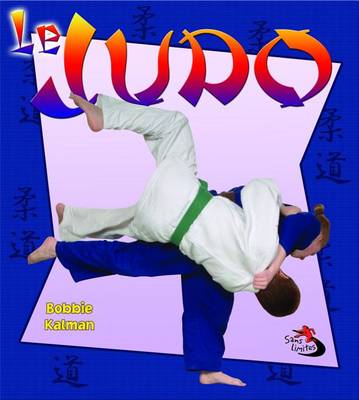 Cover of Le Judo (Judo in Action)