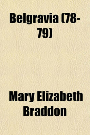 Cover of Belgravia (Volume 78-79)