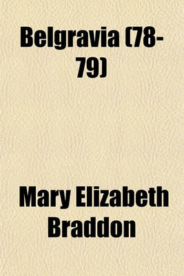 Book cover for Belgravia (Volume 78-79)