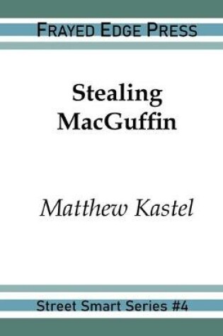 Cover of Stealing MacGuffin