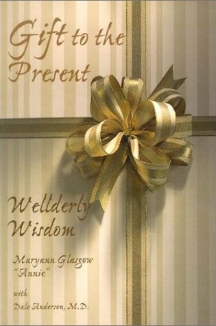 Cover of A Gift to the Present