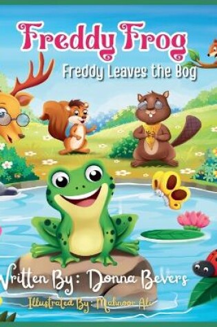 Cover of Freddy the Frog - Freddy Leaves the Bog