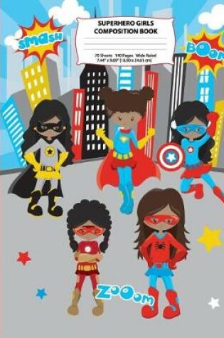 Cover of Superhero Girls Composition Book