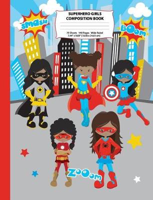 Book cover for Superhero Girls Composition Book