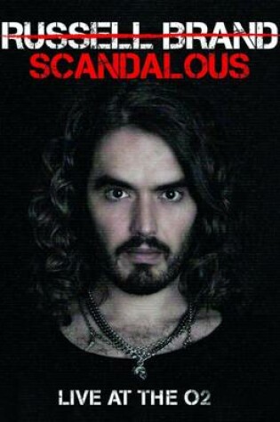 Cover of Russell Brand: Scandalous