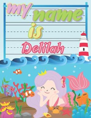 Book cover for My Name is Delilah