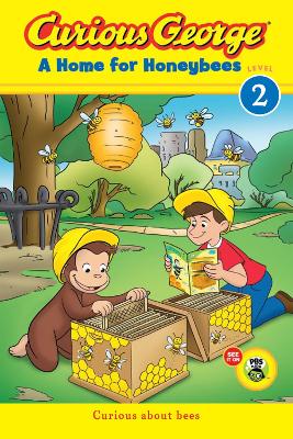Book cover for Curious George A Home for Honeybees (Reader Level 2)