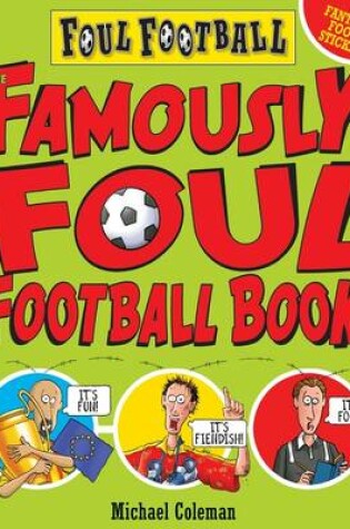 Cover of Famously Foul Book