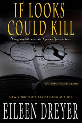 Book cover for If Looks Could Kill (a Suspense Novel)