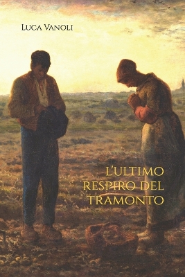 Cover of L'ultimo respiro del tramonto