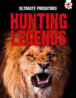 Cover of Ultimate Predators: Hunting Legends