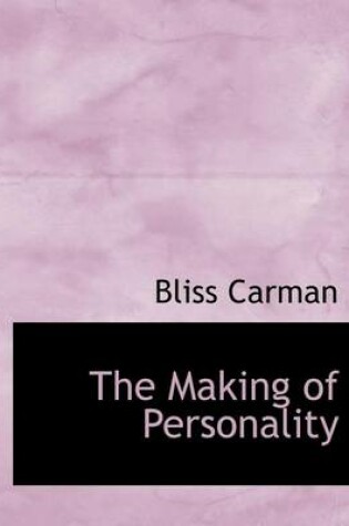 Cover of The Making of Personality