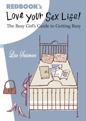 Book cover for Love Your Sex Life