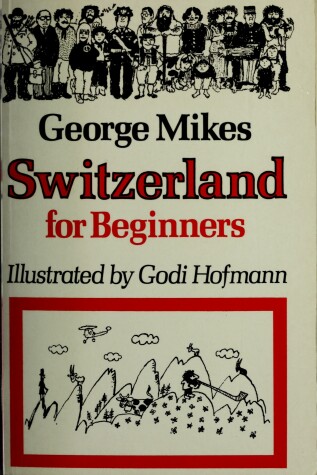 Book cover for Switzerland for Beginners