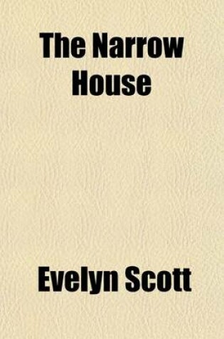 Cover of The Narrow House