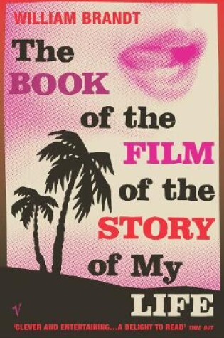 Cover of The Book Of The Film Of The Story Of My Life