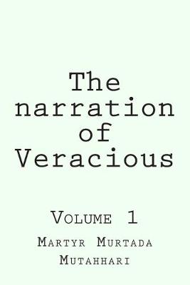 Cover of The narration of Veracious Vol 1