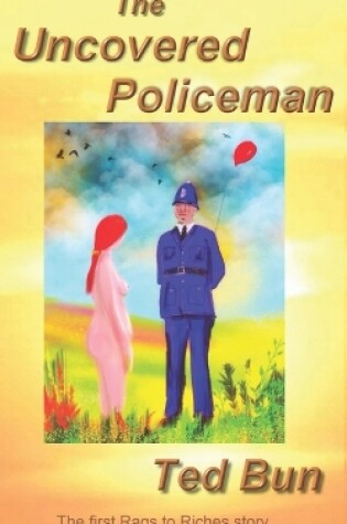 Cover of The Uncovered Policeman