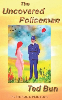 Book cover for The Uncovered Policeman