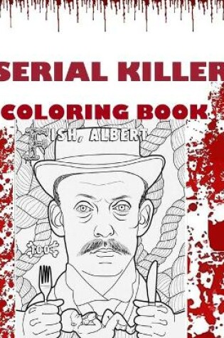 Cover of Serial Killer Coloring Book