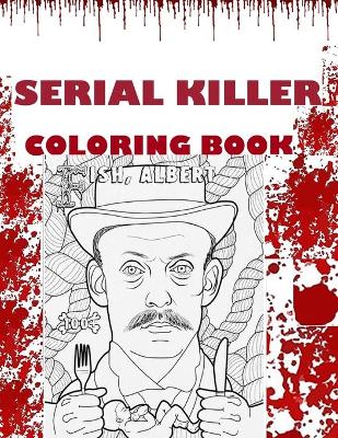 Book cover for Serial Killer Coloring Book