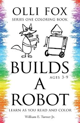 Cover of Olli Fox Builds a Robot