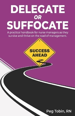 Book cover for Delegate or Suffocate